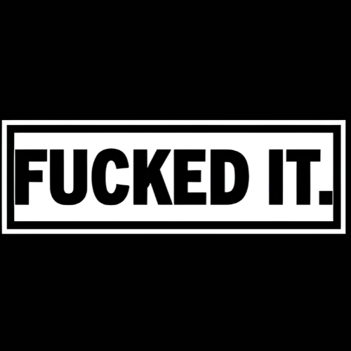 CXLT BOX DECAL – Fucked It